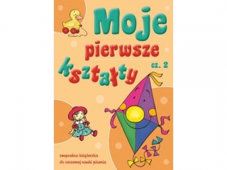 Ksi��eczka SKRZAT Moje pierwsze kszta�ty cz.2
