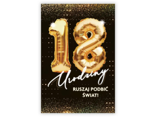 Kartka na 18 urodziny KZK nr19 „Ruszaj podbi� �wiat!”