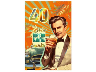 Kartka urodzinowa KZK B6 M�ska w stylu retro, cyfry nr30 „40 - �ycie nabiera smaku”