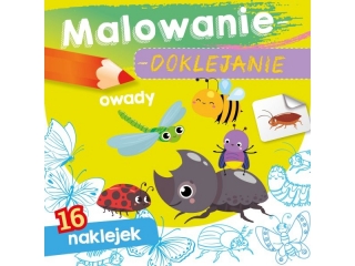 Kolorowanka SKRZAT Malowanie-doklejanie. Owady