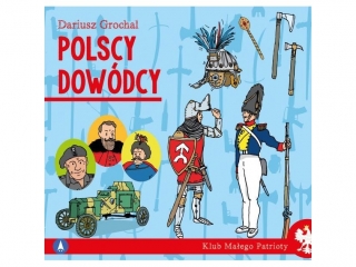 Ksi��eczka SKRZAT Klub ma�ego patrioty - Polscy dow�dcy