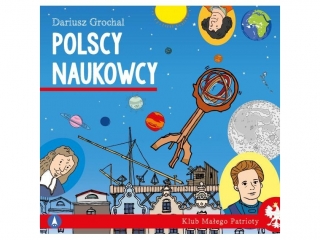 Ksi��eczka SKRZAT Klub ma�ego patrioty - Polscy naukowcy