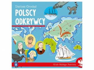 Ksi��eczka SKRZAT Klub ma�ego patrioty - Polscy odkrywcy