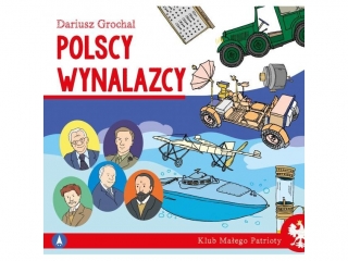 Ksi��eczka SKRZAT Klub ma�ego patrioty - Polscy wynalazcy