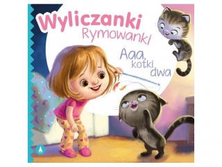 Ksi��eczka SKRZAT Wyliczanki Rymowanki - Aaa, kotki dwa