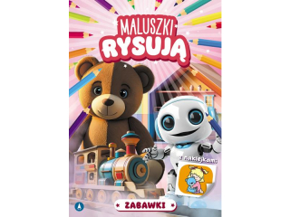 Kolorowanka SKRZAT Maluszki rysują - Zabawki
