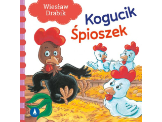 Ksi��eczka SKRZAT Kogucik �pioszek - Wies�aw Drabik