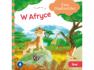 Ksi��eczka SKRZAT W Afryce. Lew - Ewa Stadtm�ller