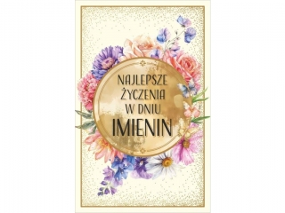Kartka Imieninowa ART NUVO Złocona, DUŻA 13x20,5 cm KI-01 Kwiatowe życzenia